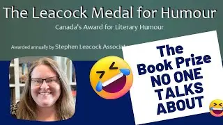 The Book Prize NO ONE TALKS ABOUT! | Stephen Leacock Awards | Prize for Humour
