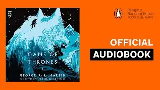 A Game of Thrones by George R. R. Martin | Official Audiobook
