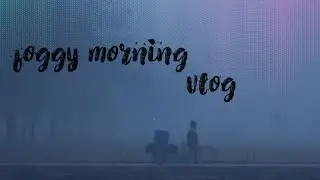 Bihar hai ya Shimla ..foggy morning