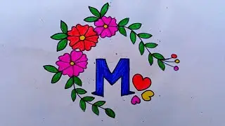 Beautiful colourful m name drawing easy।।M latter drawing ।।  pencil sketch drawing।। drawing।।