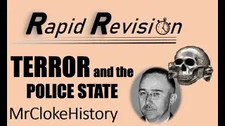 GCSE History Rapid Revision- Control: Terror and the Police State