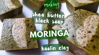 Making COLD processed MORINGA SOAP w/ SHEA BUTTER & African BLACK SOAP.  #coldprocessedsoap #moringa