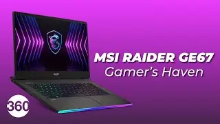 [Sponsored] MSI Raider GE67: Gamer’s Haven!