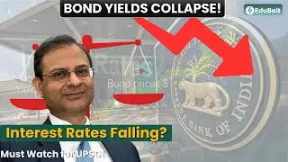Why India's 10-Year Bond Yield is CRASHING? | UPSC Current Affairs