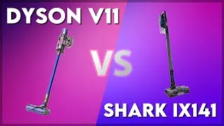 Dyson V11 vs Shark IX141 Technical Comparison