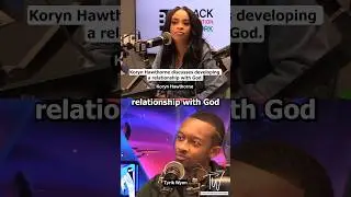 Koryn Hawathorne Talks About Having A  Deep Relationship With God #KorynHawthorne