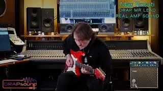 Max Rosati plays his new DRAP MR LEAD: REAL AMP SOUND!!!