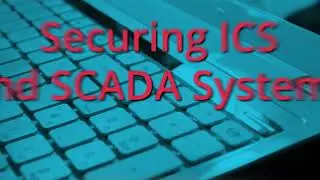 CISSP 19 T37 STEP Securing ICS and SCADA System