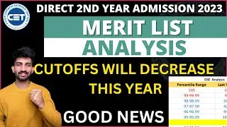 DSE Merit List Analysis 2023 | Direct Second Year Engineering Cutoffs will Decrease