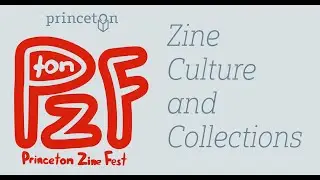 Panel: Zine Culture and Collections