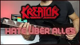 Kreator - Hate &Uuml;ber Alles SOLO cover (with tabs / D Standard)