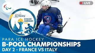 Para Ice Hockey | FRA vs ITA | Day 2 | World Championships B-Pool | Astana 2025