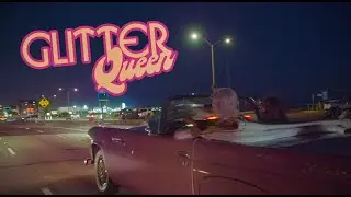 Keelan Ellis - Glitter Queen [Music Video]