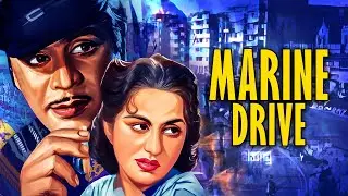 मुंबई का हार या अपराध का अड्डा? Marine Drive (1955) Full Movie | Ajit, Bina Rai | Action Movie