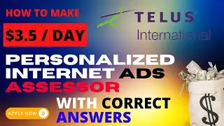 Personalized Internet Ads Assessor | Telus International Project With Correct Answers