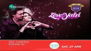 LoveYatri Movie - Zee Cinema Hd Live | World Television Premier l