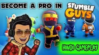 Become a Pro In Sasta Fall Guys || Stumble Guys || Hindi Gameplay
