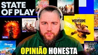 STATE OF PLAY de HOJE - A opini&atilde;o HONESTA de quem N&Atilde;O tem o RABO preso com a PLAYSTATION
