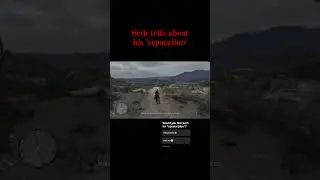 Seth tells about his reputation - RDR1