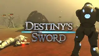 Destiny's Sword PAX West Pre-Alpha Teaser
