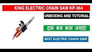 King 405 mm Chain Saw | Unboxing and Review | Hindi | KP -364 By Aps Fasteners