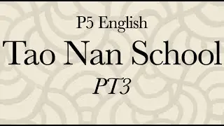 2021 P5 English Tao Nan PT3
