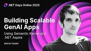 Building Scalable GenAI Apps Using Semantic Kernel and .NET Aspire &mdash; Mehdi Hadeli