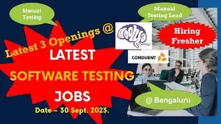 Opening for Fresher Manual Engineer & experience Lead Manual Test Engineer jobs in Moolya & Conduent