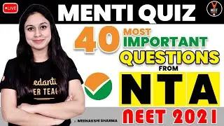 40 Most Important Questions From NTA | NEET 2021 Preparation | NEET Biology | Meenakshi Ma'am