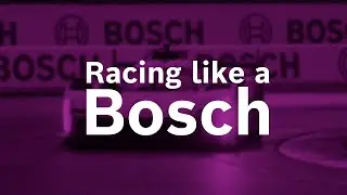 EN | Racing #LikeABosch