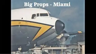Big Props - Miami