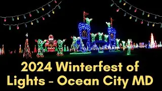 Winterfest 2024 in Ocean City, MD - Christmas Lights!