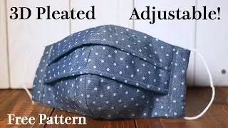 New design - 3D Pleated Face Mask Sewing Tutorial｜Free size pattern｜PDF for free