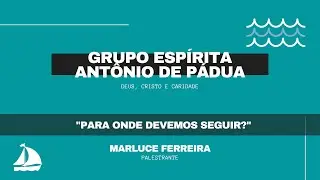 PALESTRA - GEAP - PARA ONDE DEVEMOS SEGUIR?
