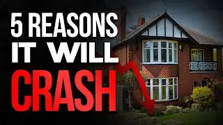5 Reasons The UK Housing Market Will CRASH IN 2021 (UK HOUSING BUBBLE)