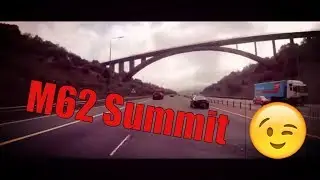 Whitevanman999 : Dash Cam #104 - M62 Summit X8 speed