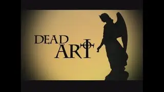 Dead Art  - Forest Lawn Memorial Park, CA (2007)