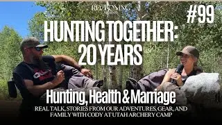 Hunting as a Couple: 20 Years of Stories, Health, and Archery Deer Hunt Adventures