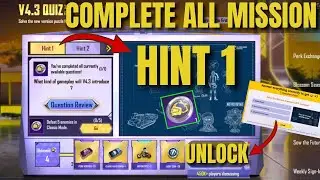 HINT 1 V4.3 QUIZ MISSION COMPLETE | V4.3 QUIZ ALL MISSION COMPLETE PUBG MOBILE