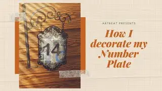 How I decorate my number plate/easy and creative way to decorate your Number Plate/ mural making