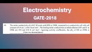 Electro chemistry GATE 2018 question related to pKa- CSIR / GATE/ SET /APPSC