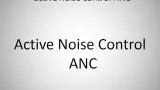 How to say active noise control ANC in German?