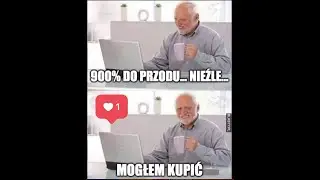 Jak wejść do gry?!  [akcje, gpw, wallstreet, forex...  krypto ;) ]