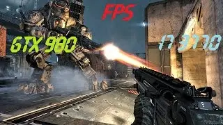 TitanFall MAXED GTX 980 i7 3770 FPS