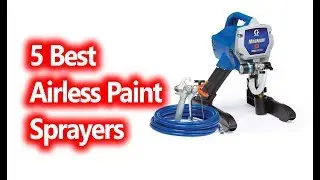 Best Airless Paint Sprayers Buy  in 2019