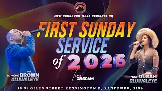 MFM RANDBURG SUNDAY SERVICE  (04 JANUARY 2026)