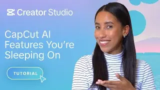 CapCut AI Tutorial: How to Fix Lighting, Add Space, Remove Objects & Create Music