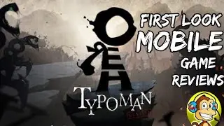 **Typoman** First Look Mobile Game Reviews with *The Random YouTube Monkey* 🐵