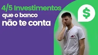 Investir em Moedas Estrangeiras - 04/05 Investimentos que o Banco n&atilde;o te Conta