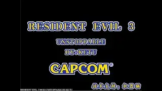 Resident Evil 3 KeTu Mod Unstoppable2023 Don't save Kill all the Nemesis in one life  [Player:鸡哥]